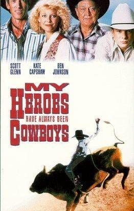 My Heroes Have Always Been Cowboys Film