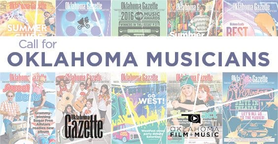 Call for Musicians for the Oklahoma Gazette