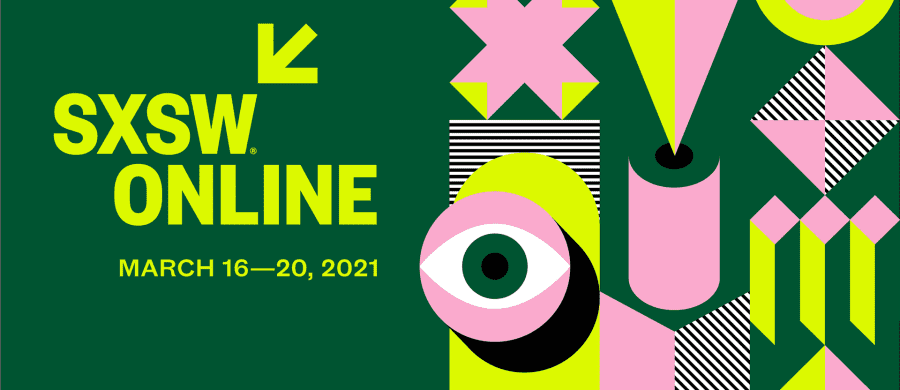 SXSW Online 2021