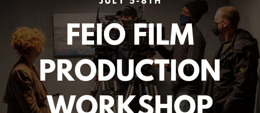 FEIO July Workshop