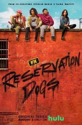 Reservation Dogs Hulu Poster s2